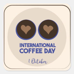 Pegatina Cuadrada Día Internacional del Café 1° de octubre