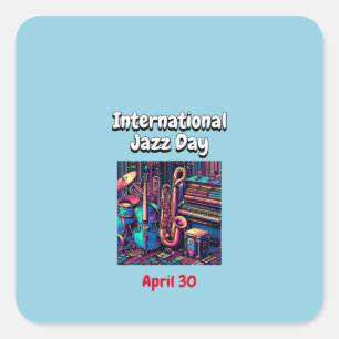 Pegatina Cuadrada Día Internacional del Jazz 30 de abril