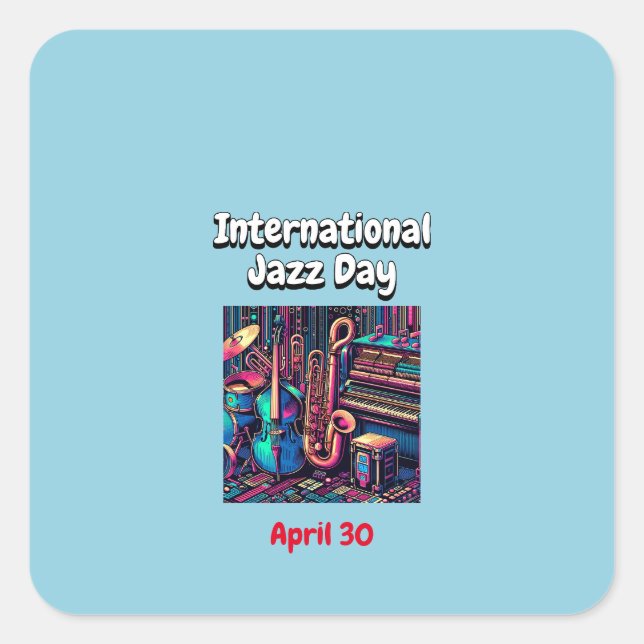 Pegatina Cuadrada Día Internacional del Jazz 30 de abril (Anverso)