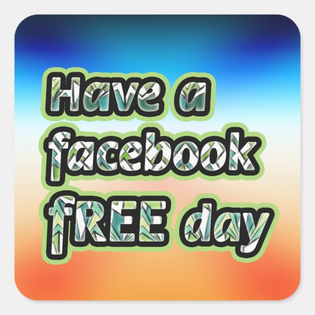 Pegatina Cuadrada Día libre de Facebook (Anverso)
