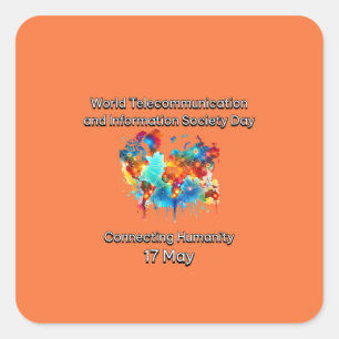 Pegatina Cuadrada Día Mundial de las Telecomunicaciones y la Socieda