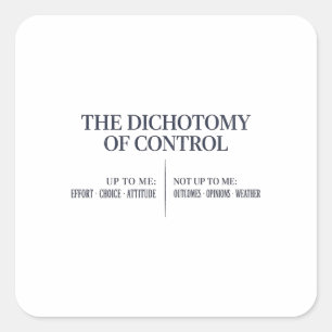Pegatina Cuadrada Dicotomía de Control — Camiseta Estoica de Epictet