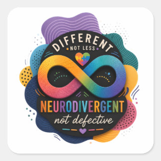 Pegatina Cuadrada Diferente No Menos, Neurodivergente No Defectuoso