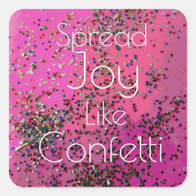 Pegatina Cuadrada Difundir alegría como Confetti Magenta (Anverso)