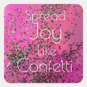Pegatina Cuadrada Difundir alegría como Confetti Magenta