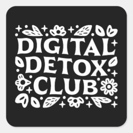Pegatina Cuadrada Digital detox club girls support group motivation