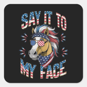 Pegatina Cuadrada Dilo A Mi Cara Gracioso Caballo