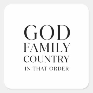 Pegatina Cuadrada Dios, familia, país en ese orden