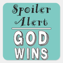 Pegatina Cuadrada Dios gana