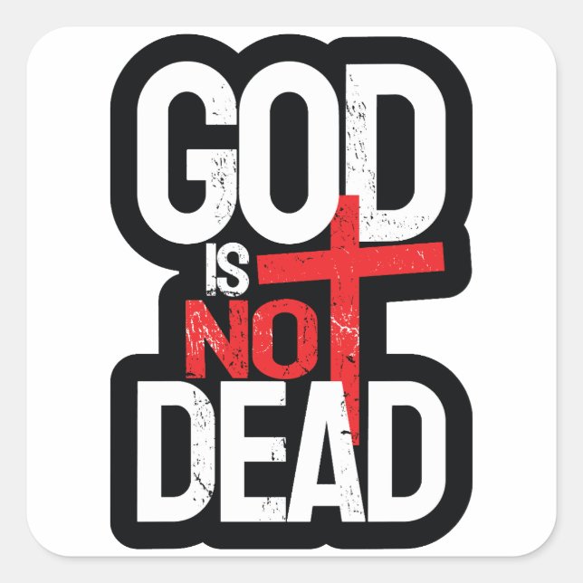 Pegatina Cuadrada Dios no está muerto (Anverso)