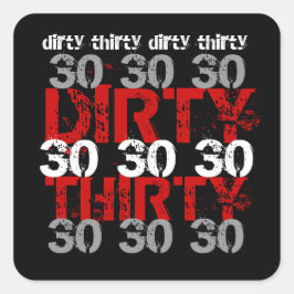 Pegatina Cuadrada Dirty Thirthday Party Black Silver Red