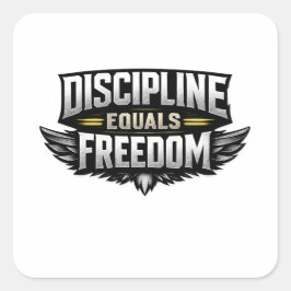 Pegatina Cuadrada Discipline Equals Freedom – Motivational Design 