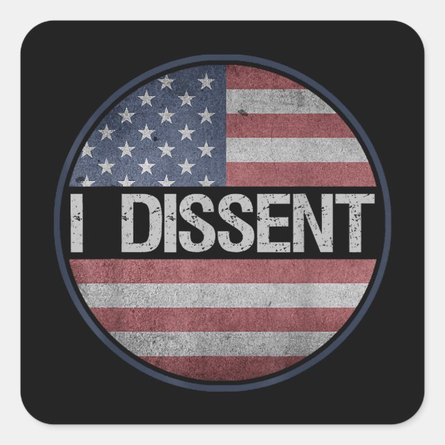 Pegatina Cuadrada Discrepo citando a hombres de bandera norteamerica (Anverso)