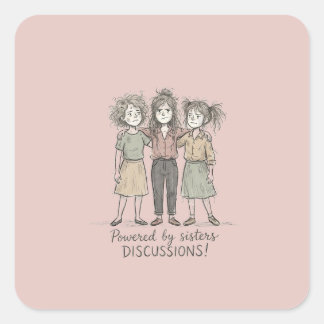 Pegatina Cuadrada Discusiones de hermanas