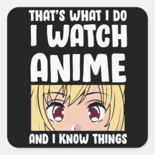 Pegatina Cuadrada Diseño de citas animadas Veo a Anime