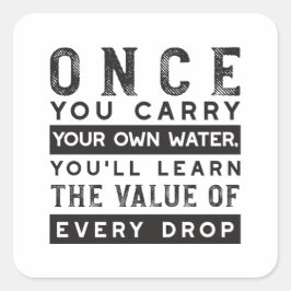 Pegatina Cuadrada Diseño de oferta de sabiduría - Valor de cada gota