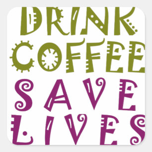 Pegatina Cuadrada Diseño de selfies Sip, Snap Repeat Chasing Caffein