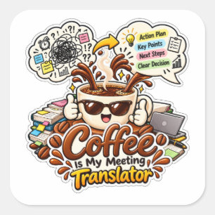 Pegatina Cuadrada Diseño divertido para amantes del café