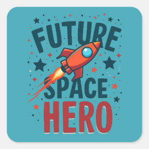 Pegatina Cuadrada Diseño Retro de Nave Espacial para Futuro Héroe Es