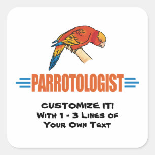 Pegatina Cuadrada Divertido Amo Loros Lorólogo