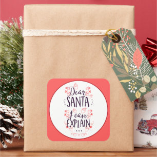 Pegatina Cuadrada Divertido querido Papá Noel puedo explicar a los N