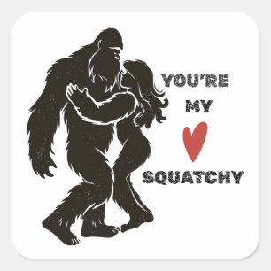 Pegatina Cuadrada Diviértete BigFoot “Eres mi Squatchy” Pareja Román