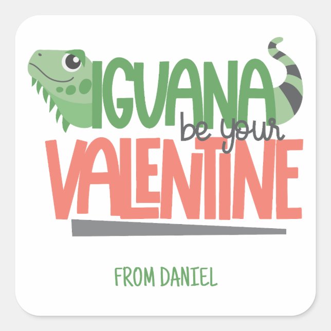 Pegatina Cuadrada Diviértete con Iguana Personalizada para San Valen (Anverso)