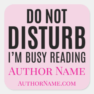 Pegatina Cuadrada Do Not Disturb I'm Reading