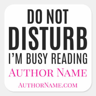 Pegatina Cuadrada Do Not Disturb I'm Reading