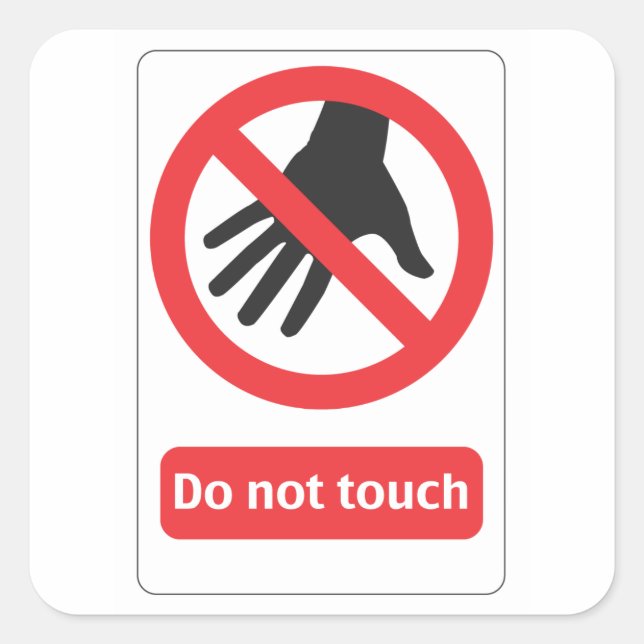 Pegatina Cuadrada Do not touch escudo (Anverso)