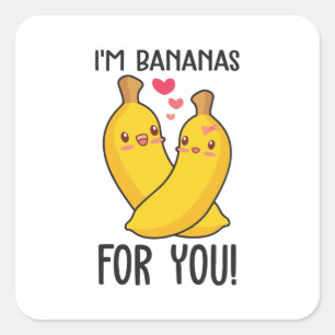 Pegatina Cuadrada Doble Regalo Soy Banana Para Ti