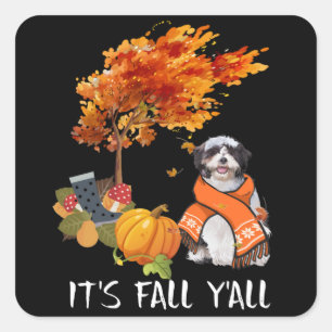 Pegatina Cuadrada Dog Lover   Shih Tzu es Fall Yall