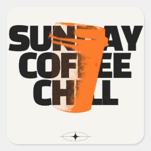 Pegatina Cuadrada Domingo Café Relajante - Cita Gráfica de Medio Ton