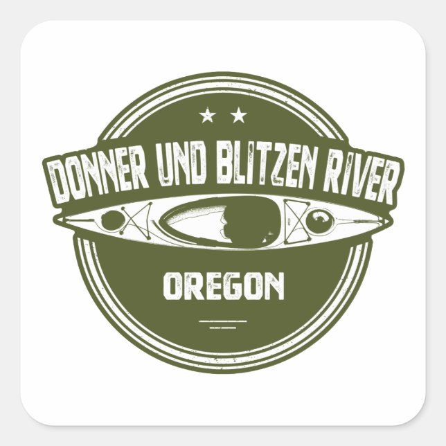 Pegatina Cuadrada Donner und Blitzen River Oregon Kayaking (Anverso)