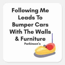 Pegatina Cuadrada Don't Follow Me - Bumper Cars Sticker