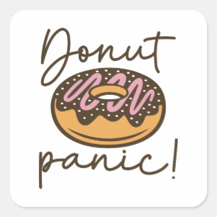 Pegatina Cuadrada Donut Panic
