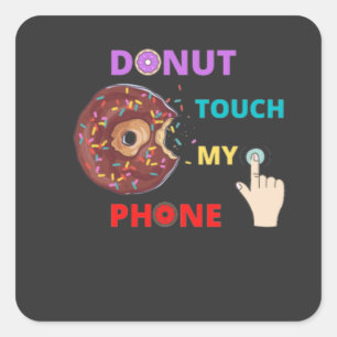 PEGATINA CUADRADA DONUT TOCA MI DIVERSIÓN TELEFÓNICA  