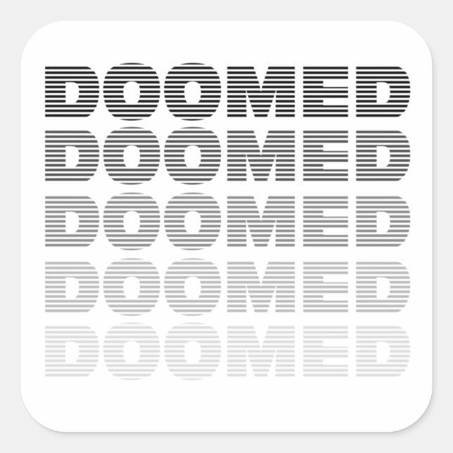 Pegatina Cuadrada Doomed Throw (Anverso)