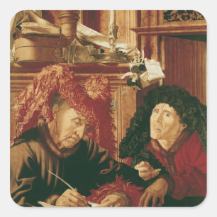 Pegatina Cuadrada Dos recaudadores de impuestos, c.1540