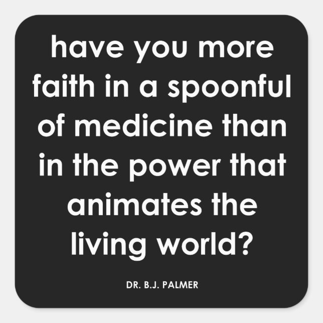 Pegatina Cuadrada Dr. Palmer Faith cita a Pegatinas quiroprácticos (Anverso)