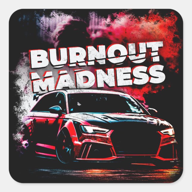 Pegatina Cuadrada Drin Carro Burnout Madness Drifter Poderoso (Anverso)