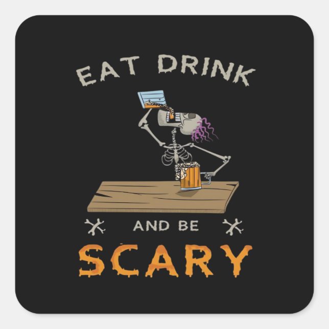 Pegatina Cuadrada Eat Drink And Be Scary Aesthetic Graphic (Anverso)