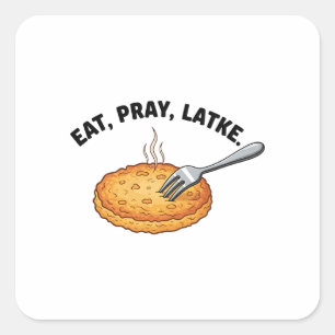 Pegatina Cuadrada Eat Pray Latke Jewish Hanukkah Latke Lovers