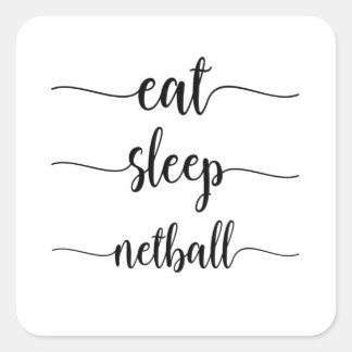 Pegatina Cuadrada Eat Sleep Netball
