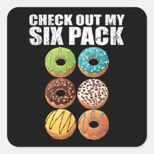 Pegatina Cuadrada Eche un vistazo a mi camiseta de donut de seis paq