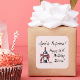 Pegatina Cuadrada Edad a Perfección Personalizable Vino Cumpleaños