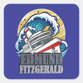 Pegatina Cuadrada Edmund Fitzgerald | Tributo al barco legendario