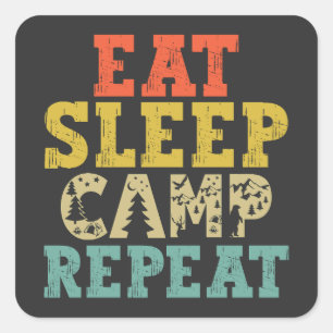 Pegatina Cuadrada Eee Sleep Camp Repeat Camover