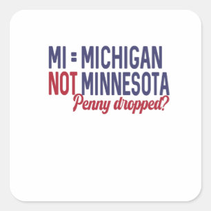 Pegatina Cuadrada EEUU - IM = Confusión de Michigan No Minnesota