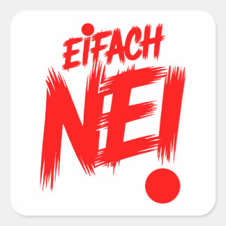 Pegatina Cuadrada Eifach nei